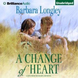 A Change of Heart, Barbara Longley