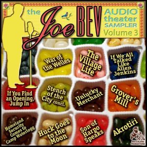 A Joe Bev Audio Theater Sampler, Vol...., Joe Bevilacqua