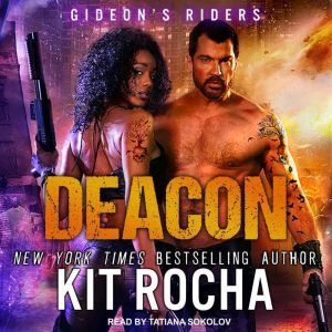 Deacon, Kit Rocha