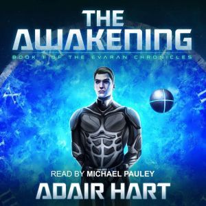 The Awakening, Adair Hart