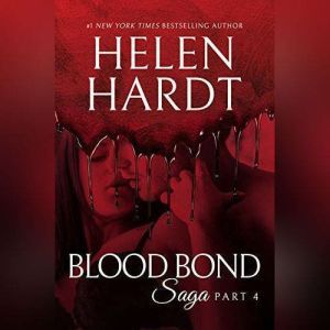 Blood Bond: 4, Helen Hardt