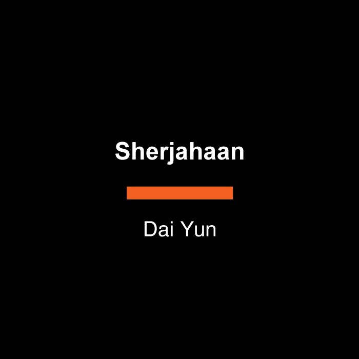 Sherjahaan, Dai Yun