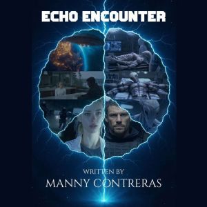 Echo Encounter, Manny Contreras