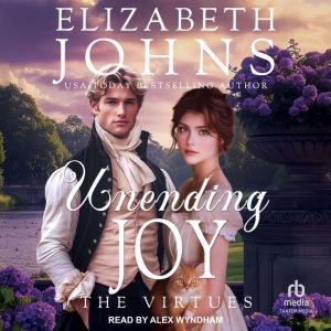 Unending Joy, Elizabeth Johns