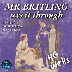Mr Britling Sees It Through, H. G. Wells