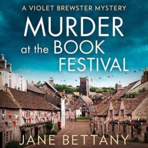 Murder at the Book Festival, Jane Bettany
