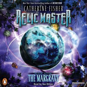 Relic Master the Margrave, Catherine Fisher