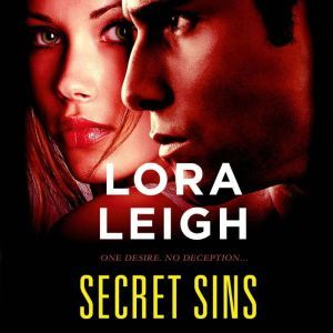 Secret Sins, Lora Leigh