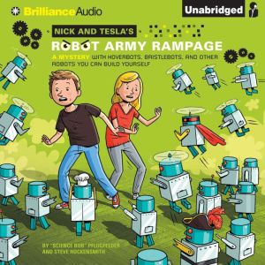 Nick and Teslas Robot Army Rampage, Science Bob Pflugfelder