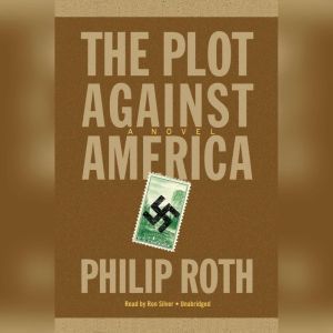 The Plot against America, Philip Roth