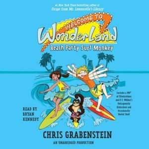 Welcome to Wonderland 2 Beach Party..., Chris Grabenstein