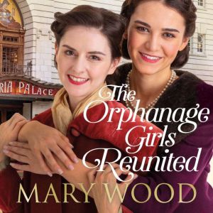 The Orphanage Girls Reunited, Mary Wood