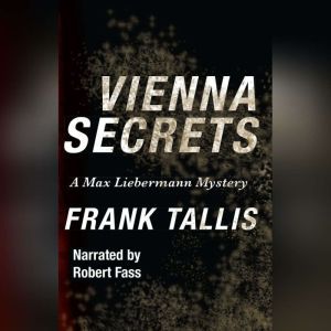 Vienna Secrets, Frank Tallis