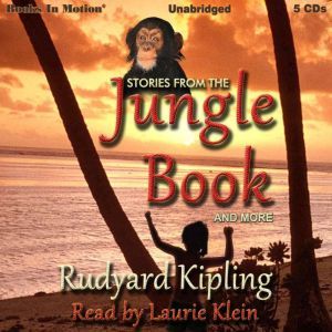 Stories From The Jungle Book And More..., Rudyard Kipling