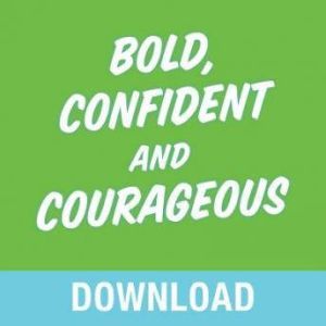 Bold, Confident  Courageous, Joyce Meyer