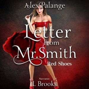 Letter From Mr. Smith, Alex Palange
