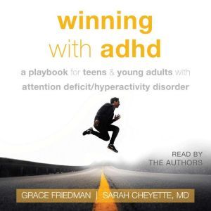 Winning with ADHD, Sarah Cheyette
