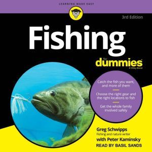 Fishing For Dummies, Peter Kaminsky