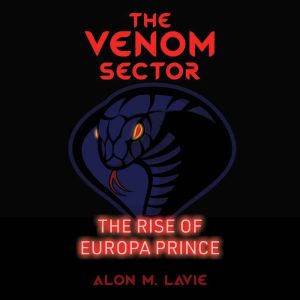 The Rise of Europa Prince, ALON M. LAVIE