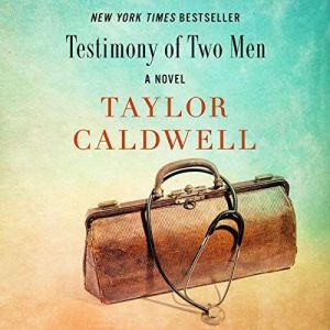 Testimony of Two Men, Taylor Caldwell