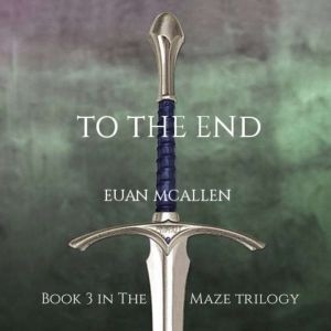 To the End, Euan McAllen
