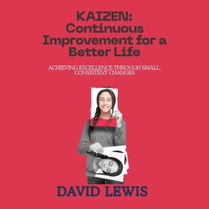 Kaizen Continuous Improvement for a ..., David Lewis