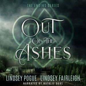 Out Of The Ashes: A Post-apocalyptic Romance