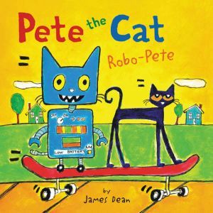 Pete the Cat RoboPete, James Dean