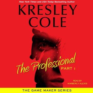 The Professional: Part 1, Kresley Cole