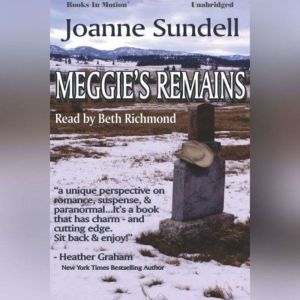 Meggies Remains, Joanne Sundell