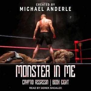 Monster In Me, Michael Anderle