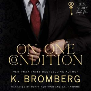 On One Condition, K. Bromberg