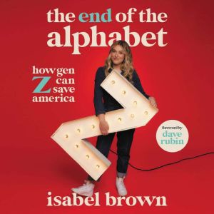 The End of the Alphabet, Isabel Brown