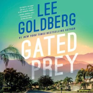 Gated Prey, Lee Goldberg
