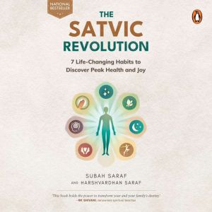 The Satvic Revolution, Subah Saraf