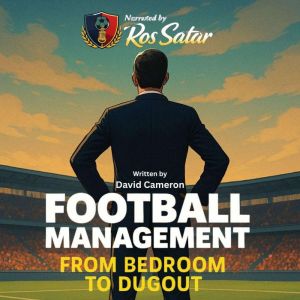 Football Management, David Cameron