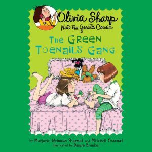 The Green Toenails Gang, Marjorie Weinman Sharmat