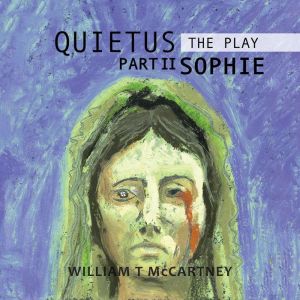 Quietus II Sophie, William T McCartney
