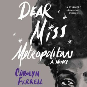 Dear Miss Metropolitan: A Novel
