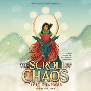 The Scroll of Chaos, Elsie Chapman