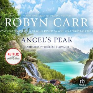 Angels Peak, Robyn Carr