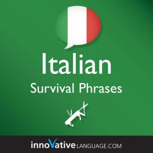 Learn Italian  Survival Phrases Ital..., Innovative Language Learning
