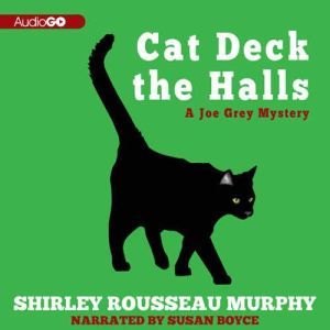 Cat Deck the Halls, Shirley Rousseau Murphy