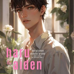 Haru to Aiden, Alexia X.