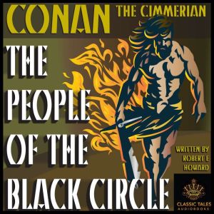 The People of the Black Circle, Robert E Howard