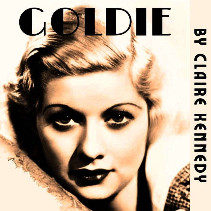 Goldie, Claire Kennedy
