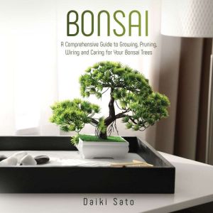 Bonsai, Daiki Sato