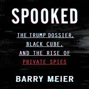 Spooked, Barry Meier