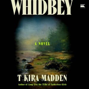 Whidbey: A Novel