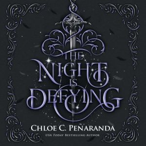 The Night Is Defying: A Nytefall Novel